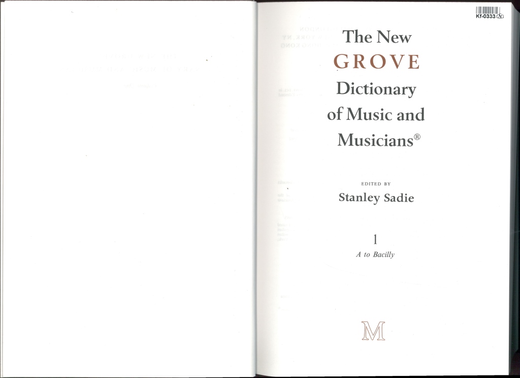 The New Grove Dictionary of Music and Musicians 1.