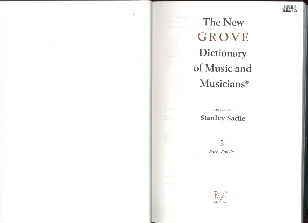 The New Grove Dictionary of Music and Musicians 2.