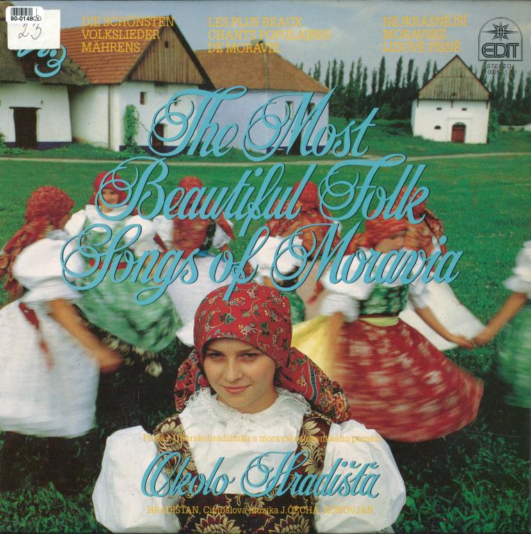 The Most Beautiful Folk Songs of Moravia