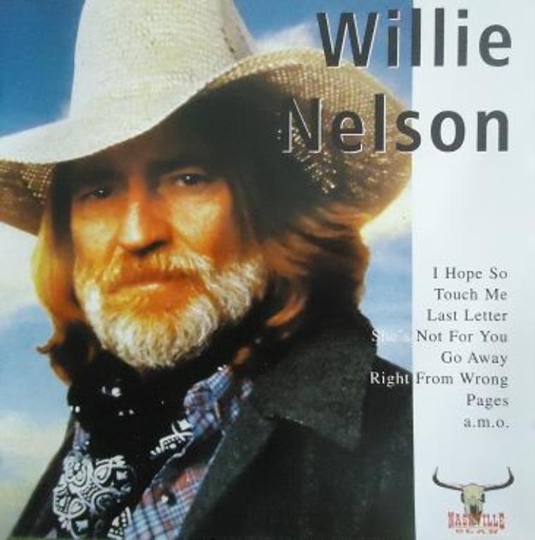 WILLIE NELSON - BLAME IT ON THE TIMES