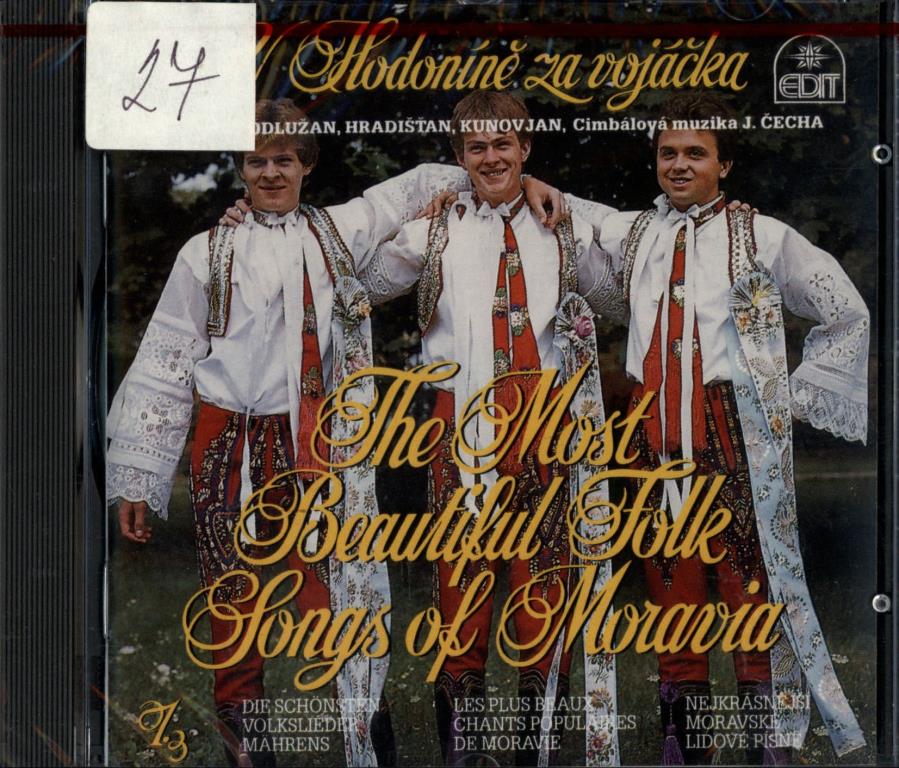 The most beautiful folk songs of Moravia - V Hodoníně za vojáčka