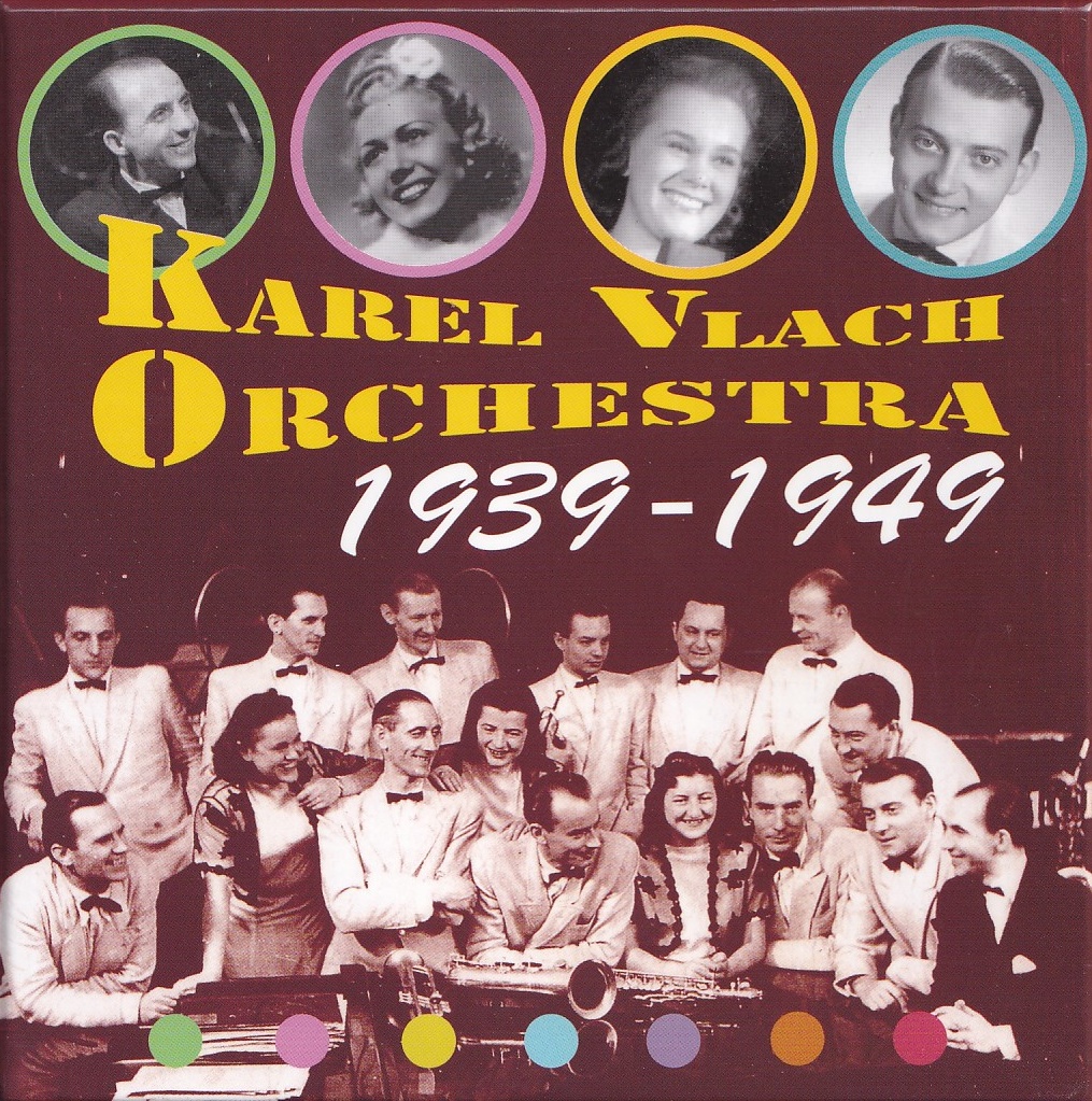 Karel Vlach Orchestra: 1939-1949