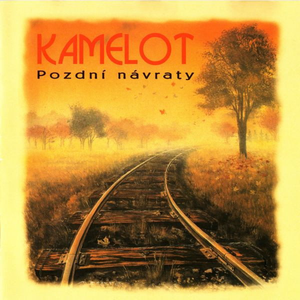 KAMELOT - POZDNI NAVRATY