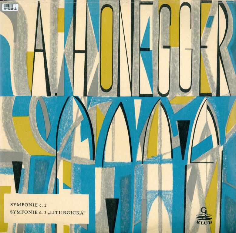 Arthur Honegger - Symfonie č. 2, č. 3