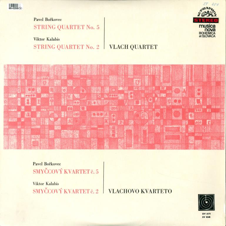 Pavel Bořkovec - String quartet No. 5, Viktor Kalabis - String quartet No. 2