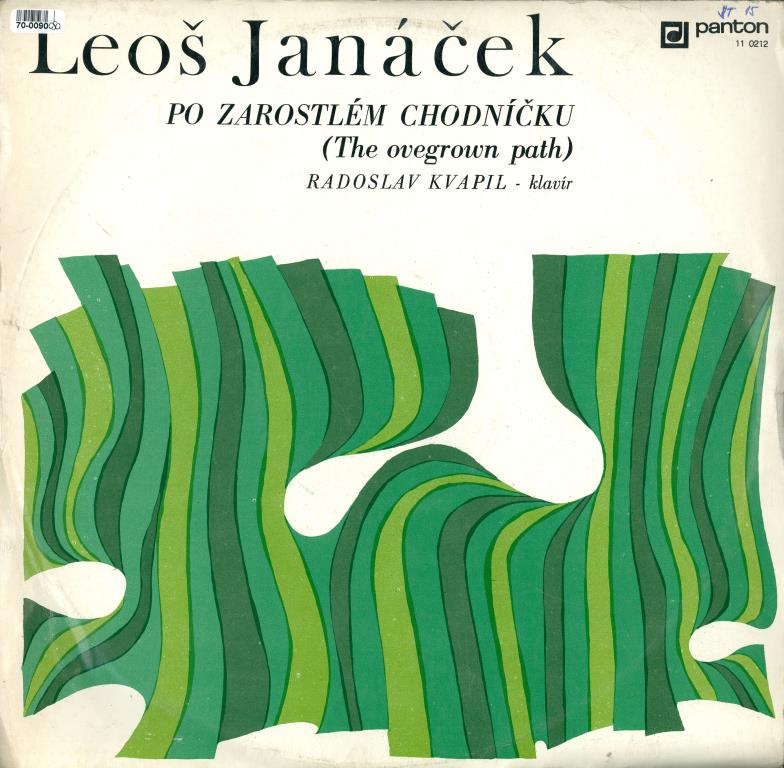 Leoš Janáček - Po zarostlém chodníčku