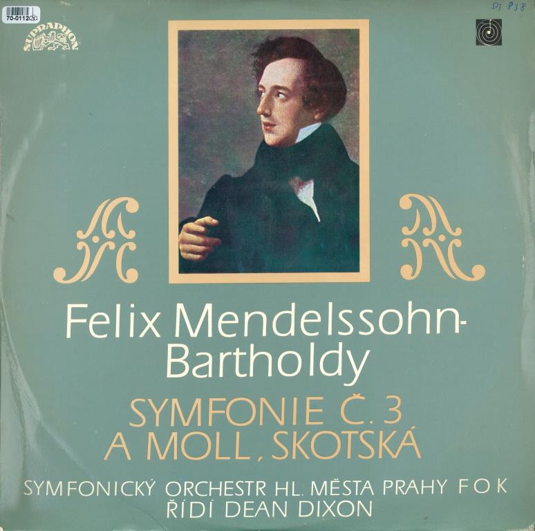 Felix Mendelssohn Bartholdy - Symfonie č. 3