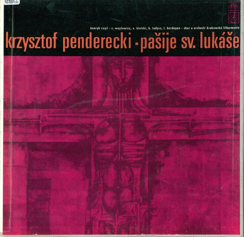 Krzystof Penderecki - Pašije sv. Lukáše