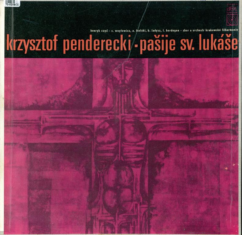 Krzystof Penderecki - Pašije sv. Lukáše