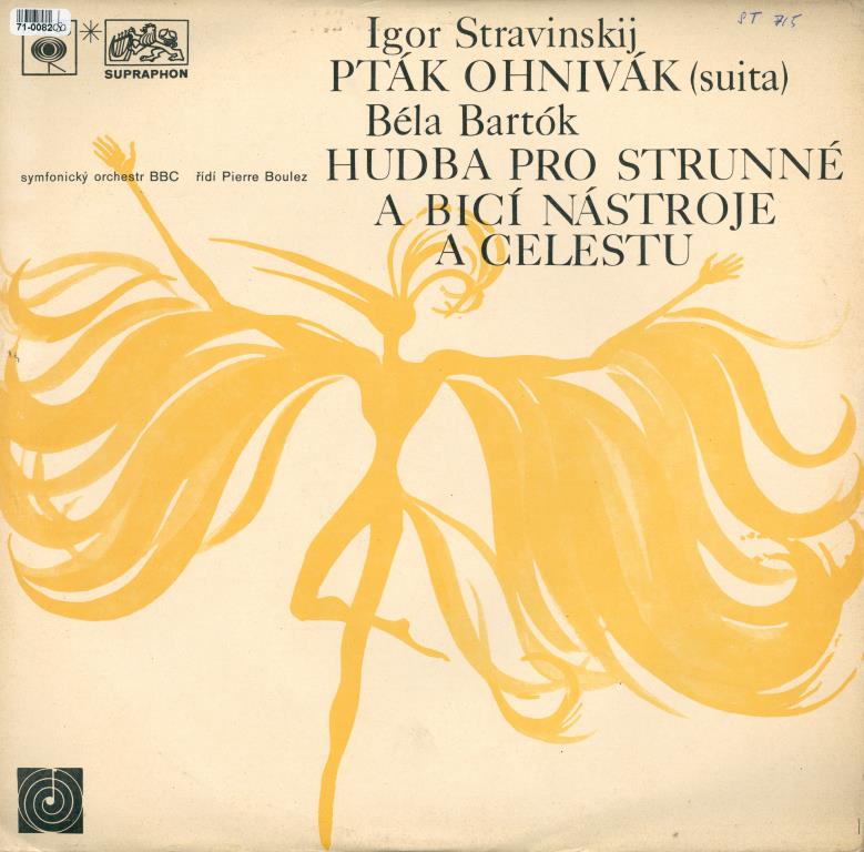 Igor Stravinskij - Pták ohnivák, Béla Bartók - Hudba pro strunné a bicí nástroje a celestu