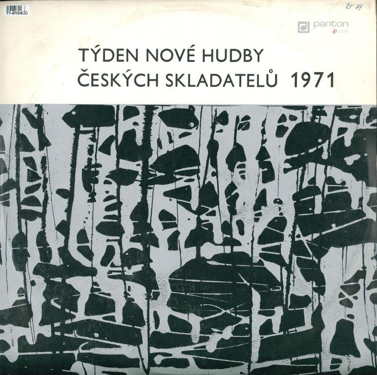 Týden nové hudby Českých skladatelů 1971 - Sluka, Piňos, Feld, Parsch