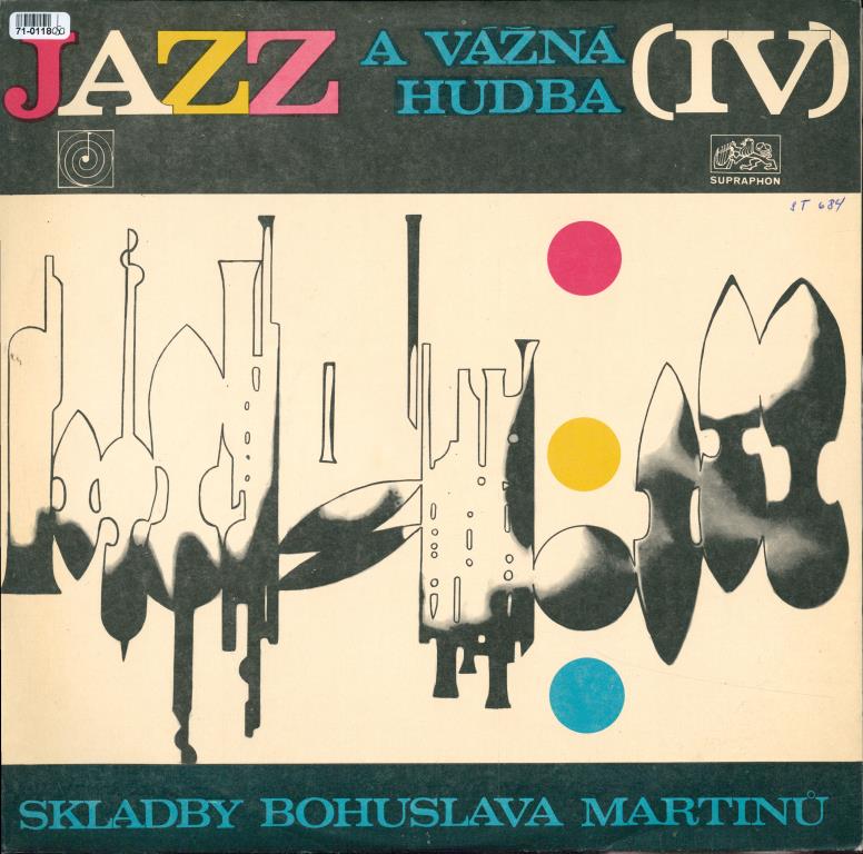 Jazz a vážná hudba (IV) - Skladby Bohuslava Martinů