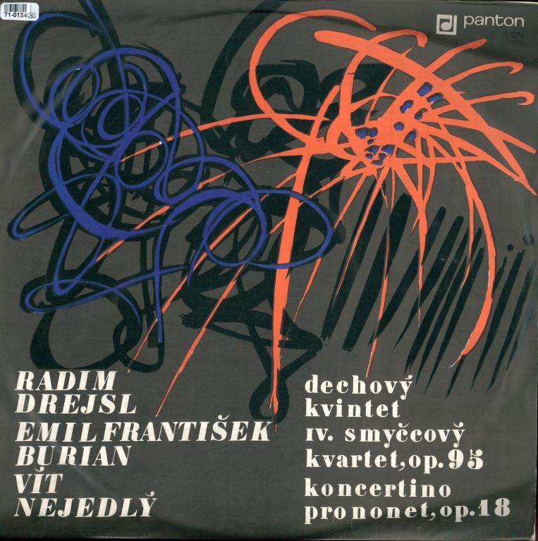 Radim Drejsl - Dechový kvintet, Emil František Burian - IV. smyčcový kvartet, Vít Nejedlý - Koncertino pro nonet