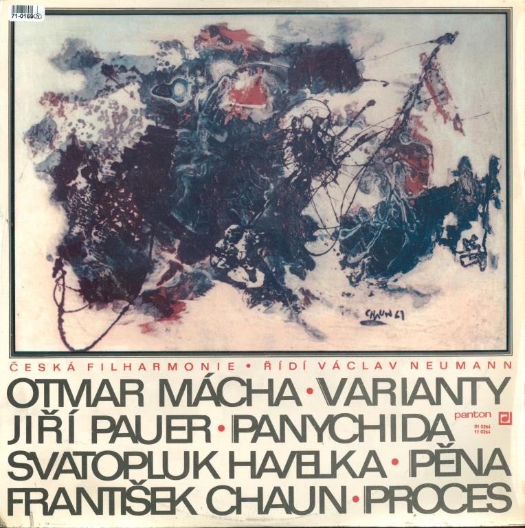 Otmar Mácha - Varianty, Jiří Pauer - Panychida, Svatopluk Havelka - Pěna, František Chaun - Proces