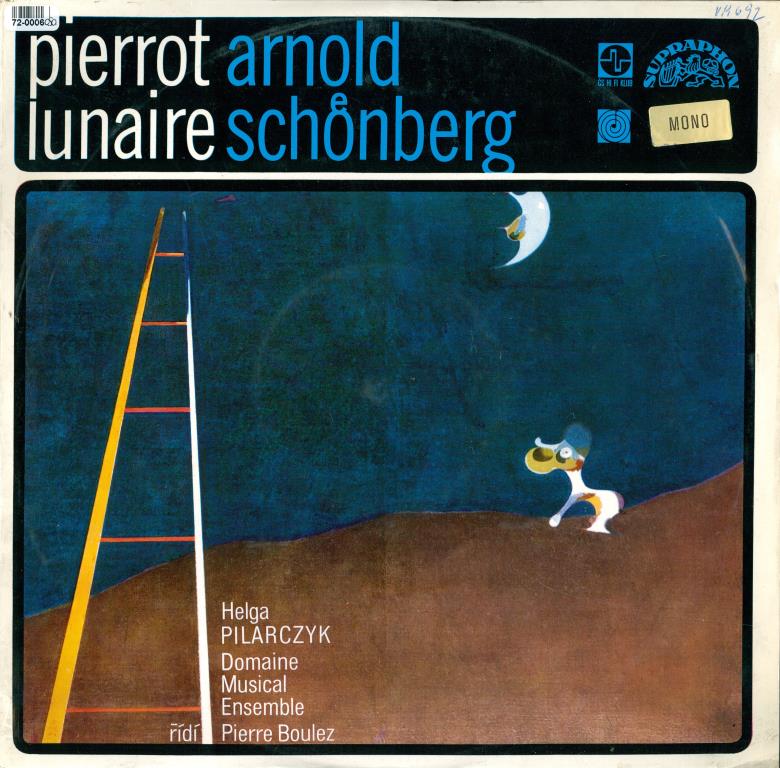 Pierrot lunaire - Arnold Schonberg