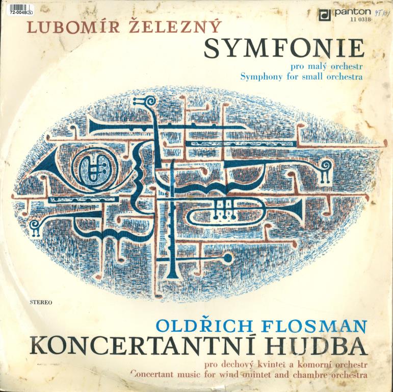 Lubomír Železný - Symfonie, Oldřich Flosman - Koncertantní hudba