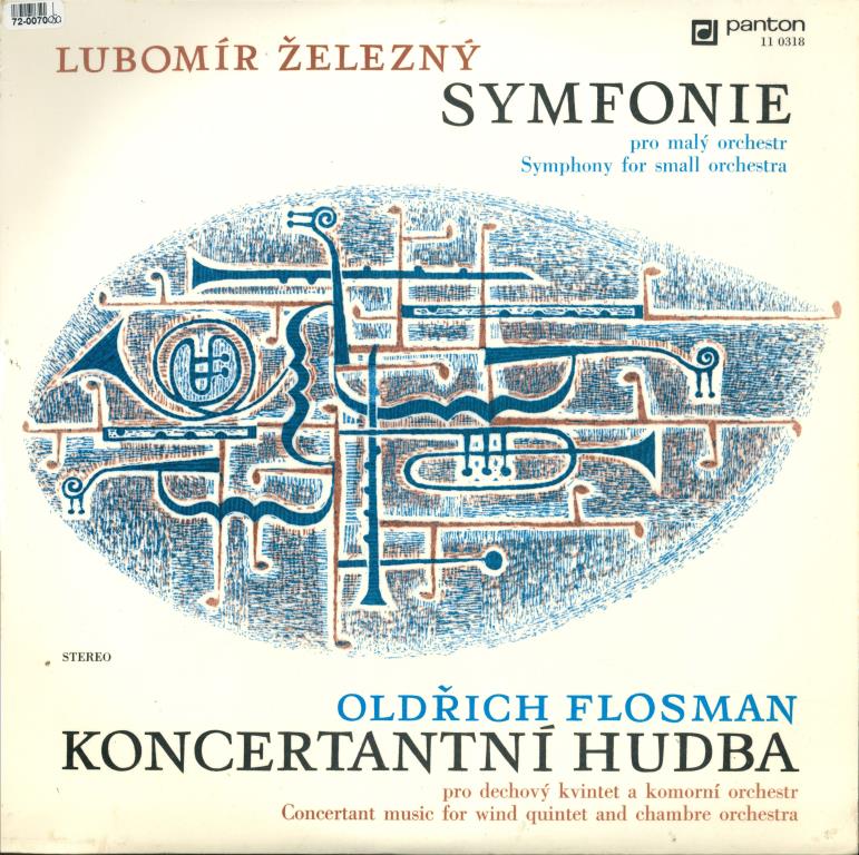 Lubomír Železný - Symfonie, Oldřich Flosman - Koncertantní hudba