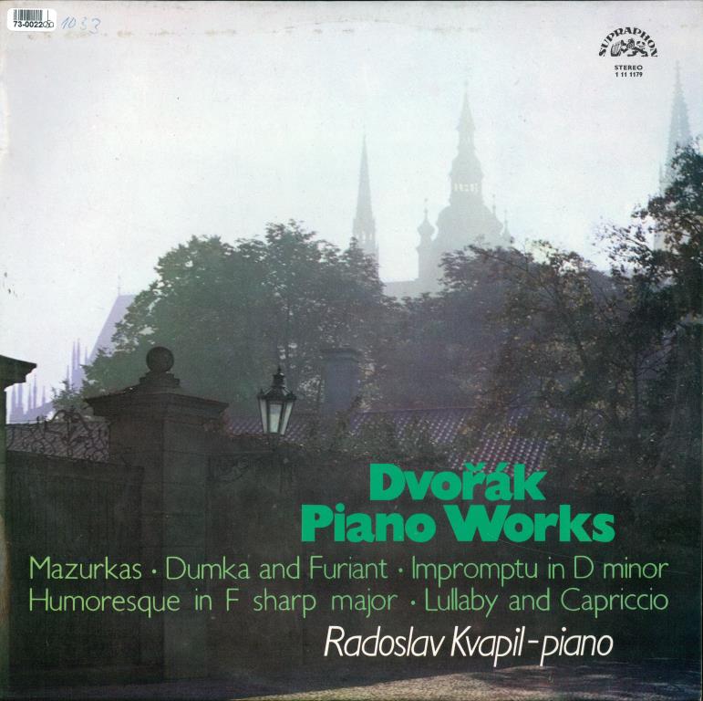 Dvořák Piano Works - Mazurkas - Dumka And Furiant - Impromptu In D Minor - Humoresque In F Sharp Major - Lullaby And Capriccio