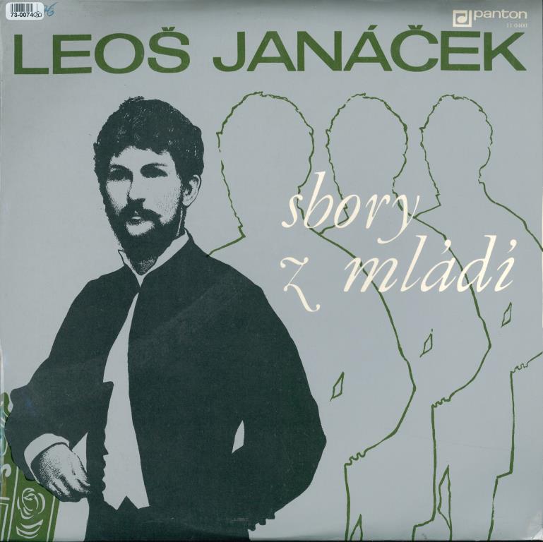 Leoš Janáček - Sbory z mládí