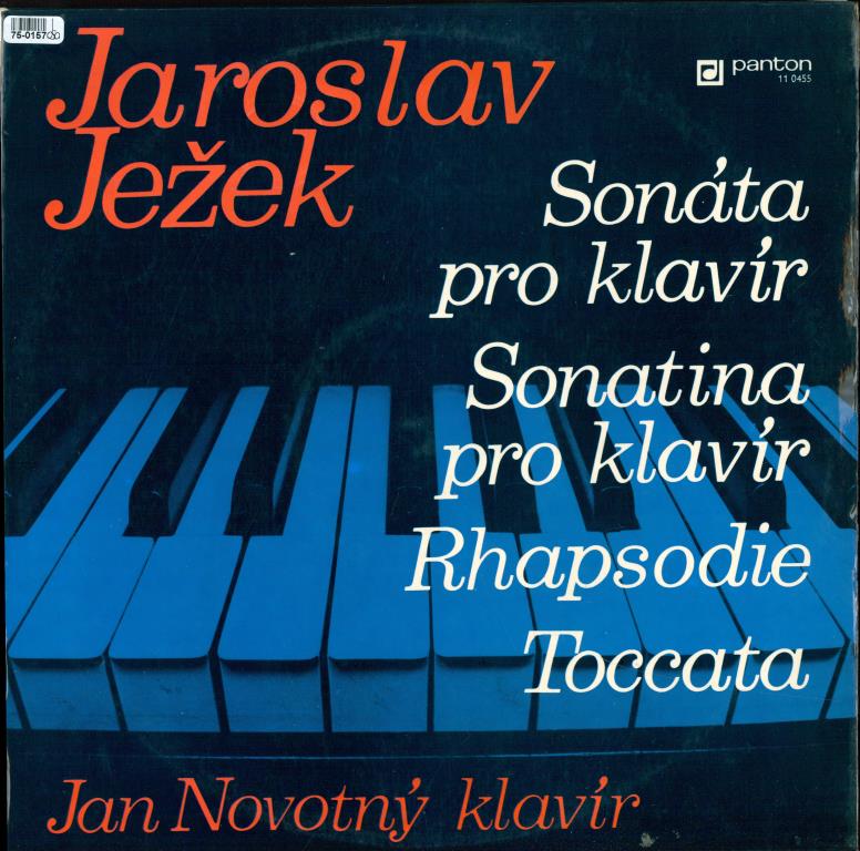 Sonáta pro klavír, Sonatina pro klavír, Rapsódie, Toccata