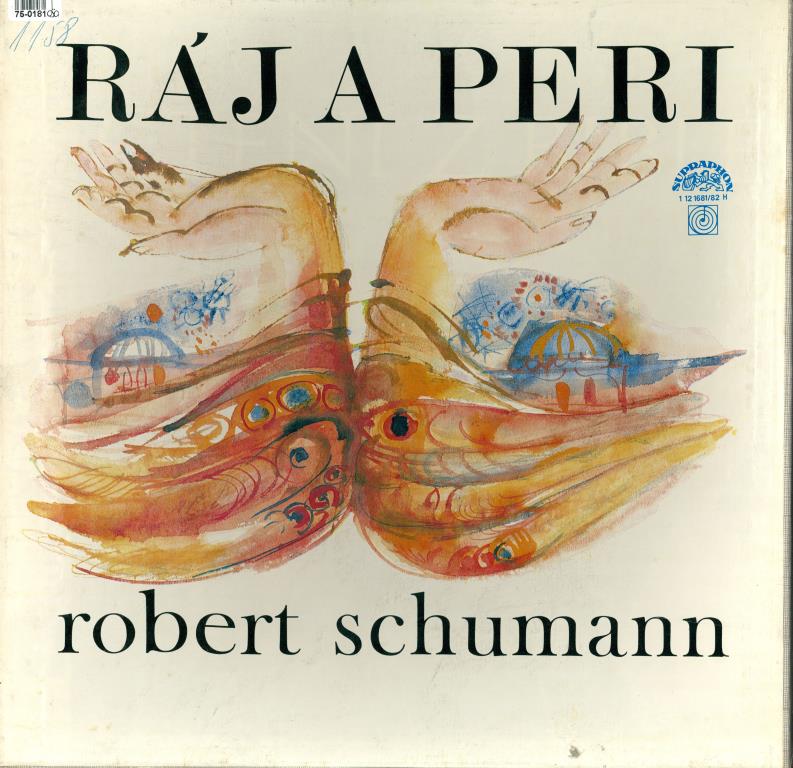 Robert Schumann - Ráj a Peri