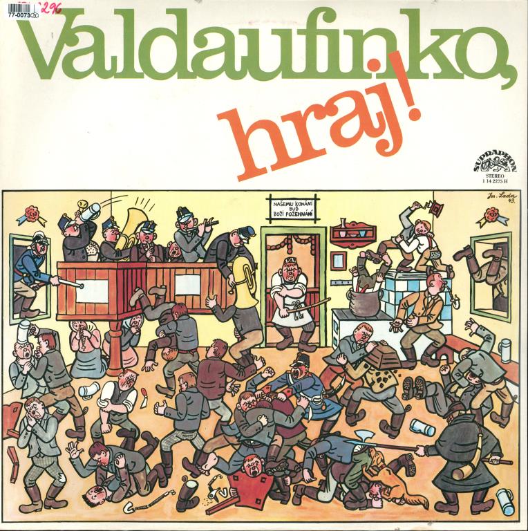 Valdaufinko, hraj!