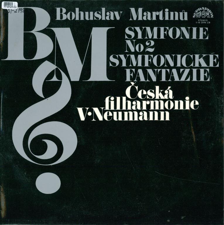 Symfonie No2 / Symfonické Fantazie - Bohuslav Martinů