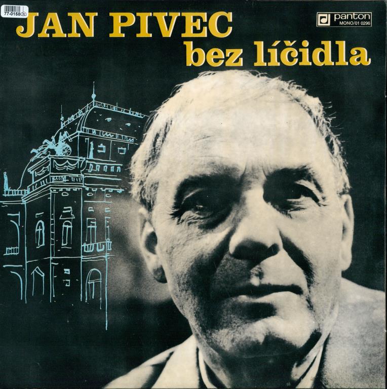 Jan Pivec bez líčidla