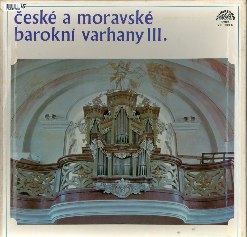 České a moravské barokní varhany III.