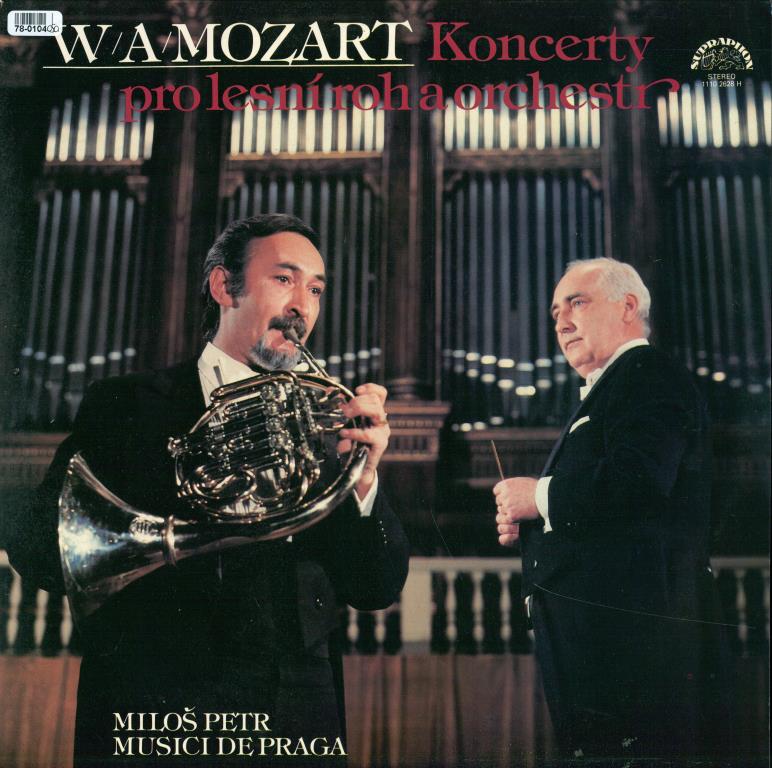 W. A. Mozart - Koncerty pro lesní roh a orchestr