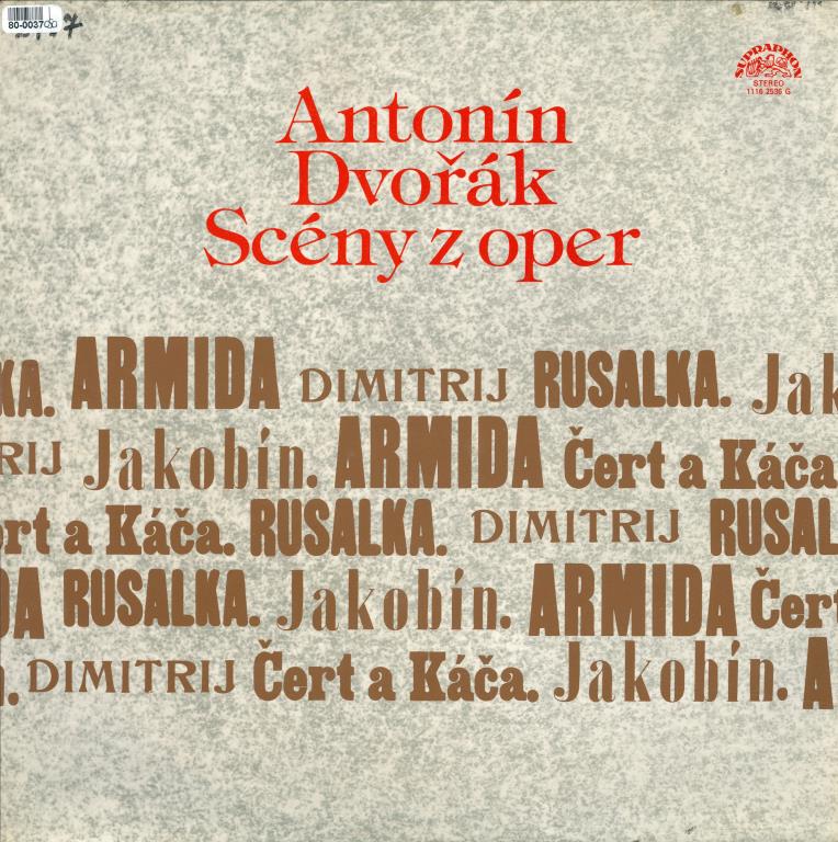 Scény z oper - Antonín Dvořák