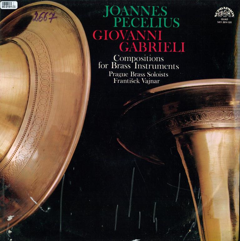 Compositions for Brass Instruments - Joannes Pecelius, Giovanni Gabrieli