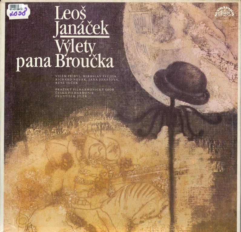 Výlety pana Broučka - Leoš Janáček