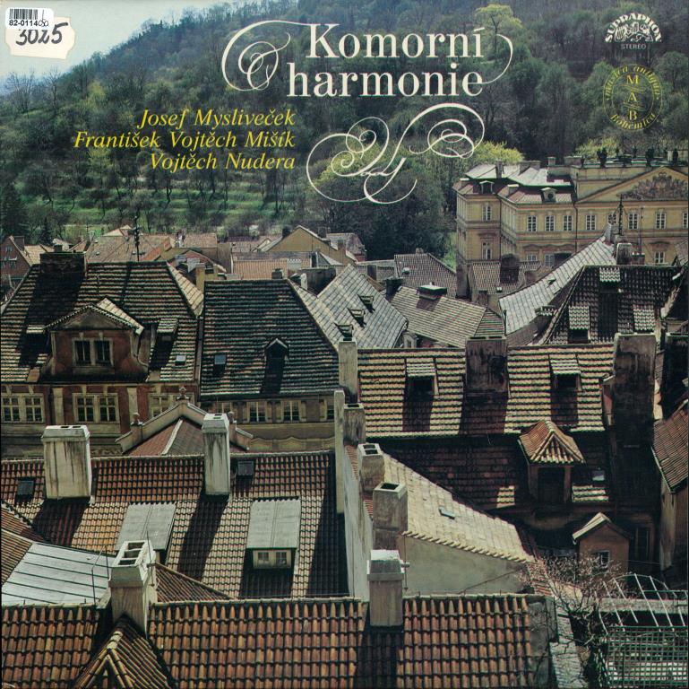 Komorní harmonie - Josef Mysliveček, František V. Mišík, Vojtěch Nudera