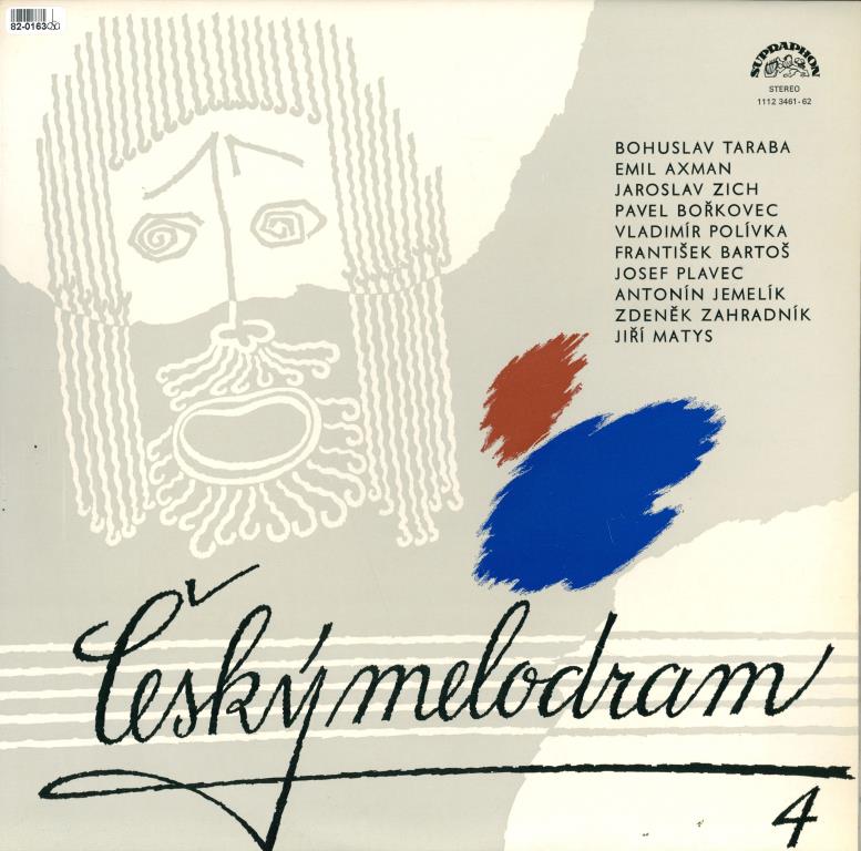 Český melodram 4 - Taraba, Axman, Zich, Bořkovec, Polívka, Bartoš, Plavec, Jemelík, Zahradník, Matys