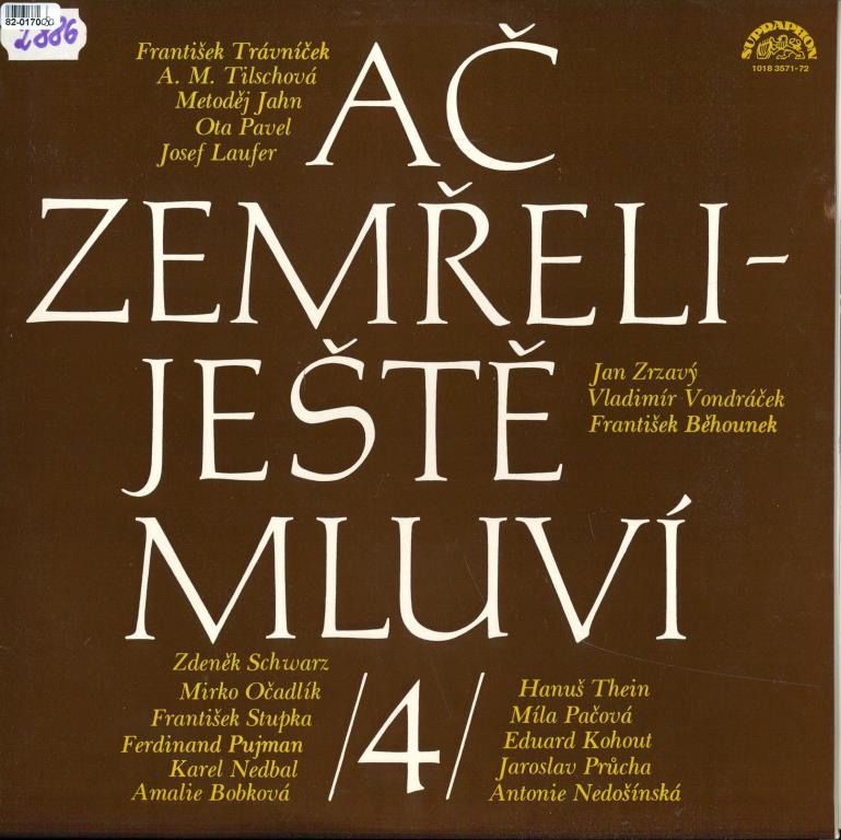 Ač zemřeli - Ještě mluví (4)