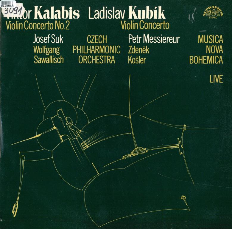 Viktor Kalabis - Violin concerto No. 2, Ladislav Kubík - Violin concerto