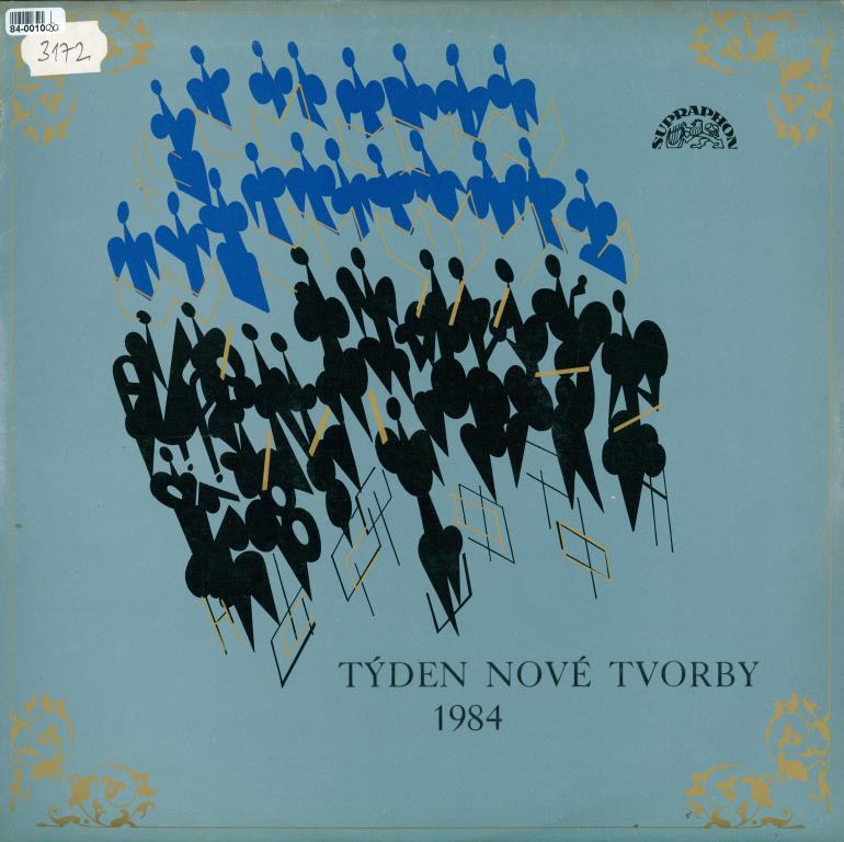 Týden nové tvorby 1984 - Kovaříček, Šauer, Matys