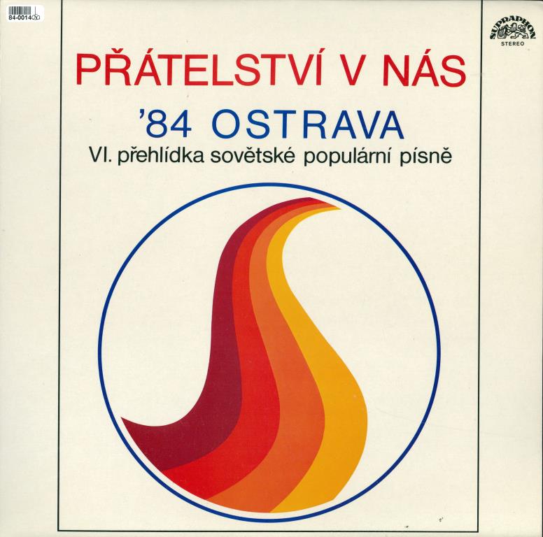 Přátelství v nás '84 Ostrava