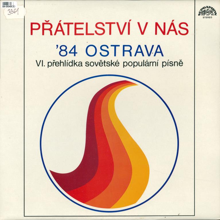 Přátelství v nás '84 Ostrava