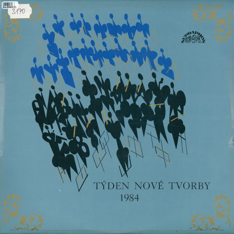 Týden nové tvorby 1984 - Seidel, Slavický, Sluka