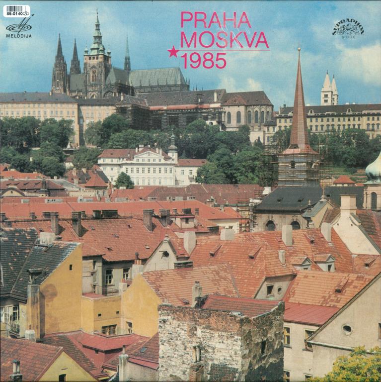 Praha Moskva 1985