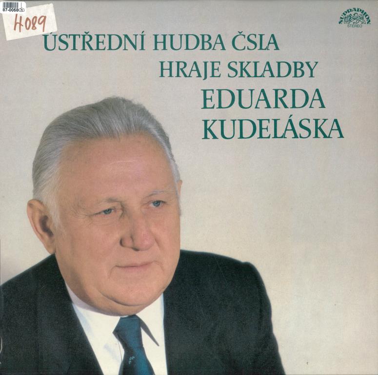 Ústřední hudba ČSIA hraje skladby Eduarda Kudeláska