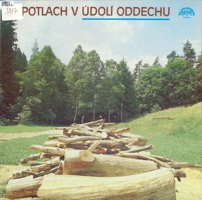 Potlach v údolí oddechu