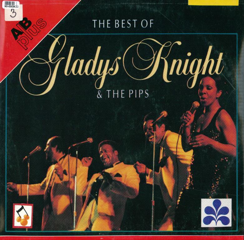 The best of Gladys Knight & The pips