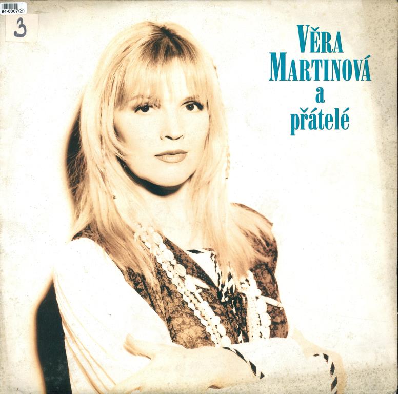 Věra Martinová A Přátelé