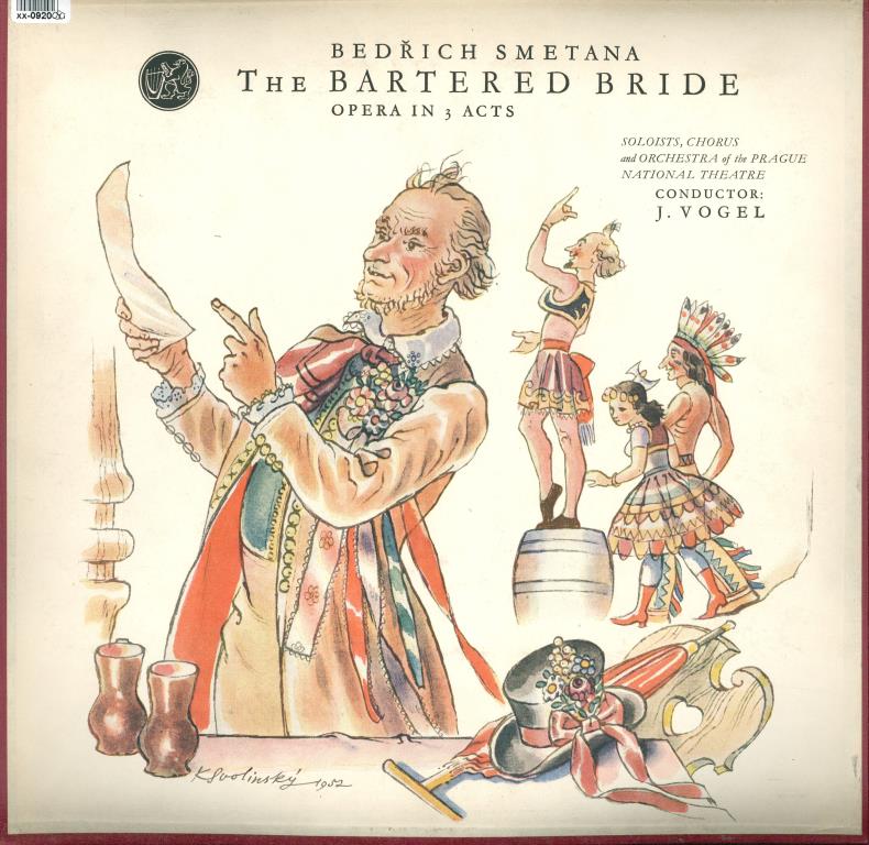 Bedřich Smetana - The Bartered Bride