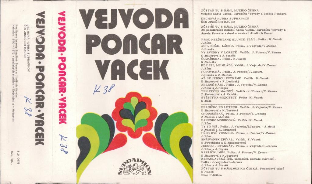 Vejvoda, Poncar, Vacek