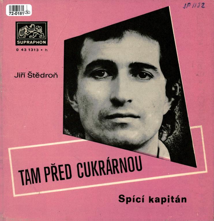 Tam před cukrárnou | Spící kapitán