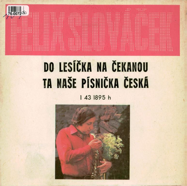 DO LESÍČKA NA ČEKANO... | TA NAŠE PÍSNIČKA ČES...